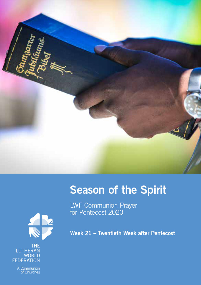 Season of the Spirit - LWF Communion Prayer for the Pentecost 2020: Week 21