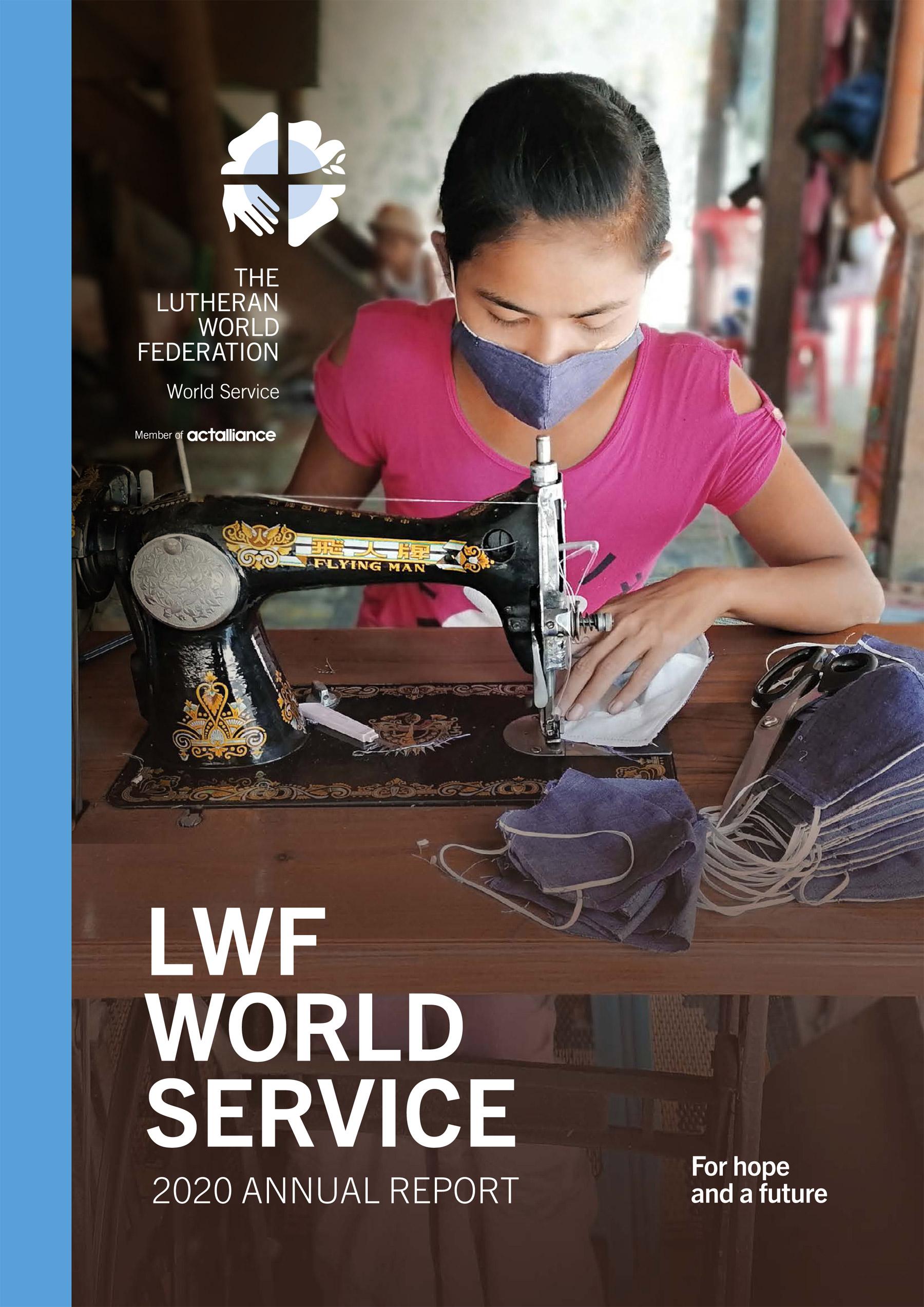 LWF World Service Annual Report 2020