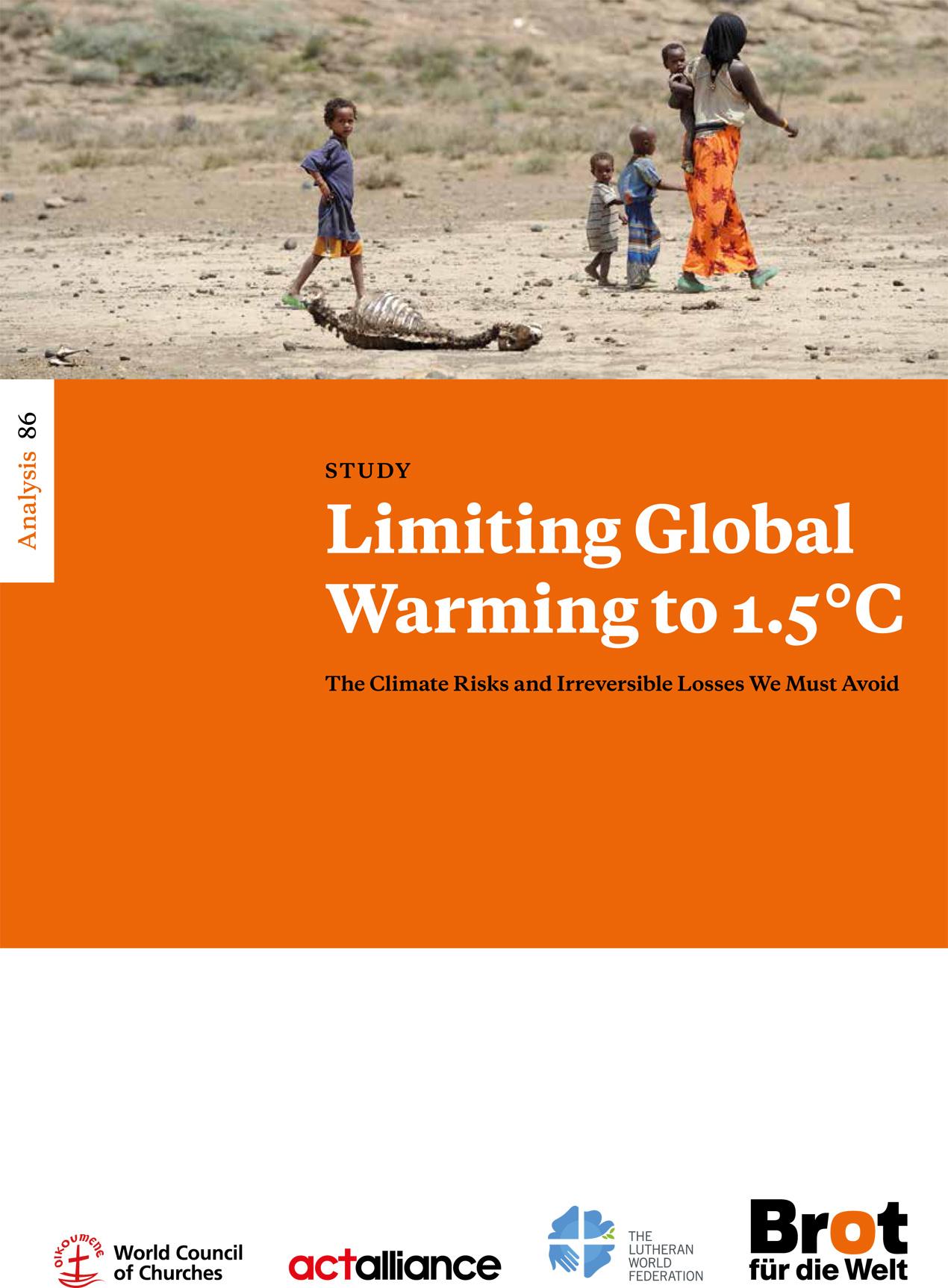 Limiting Global Warming to 1.5