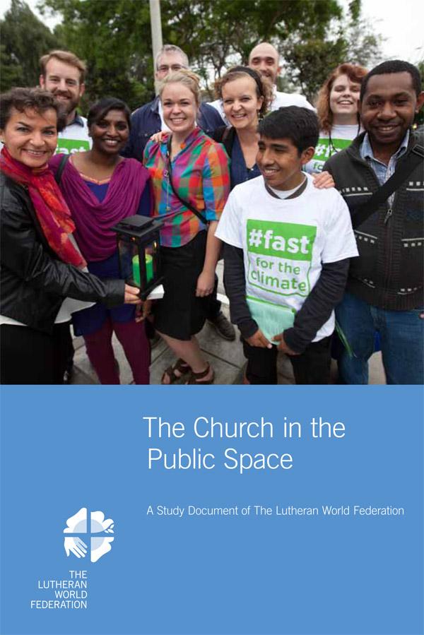 The Church in the Public Space.  A Study Document of the Lutheran World Federation