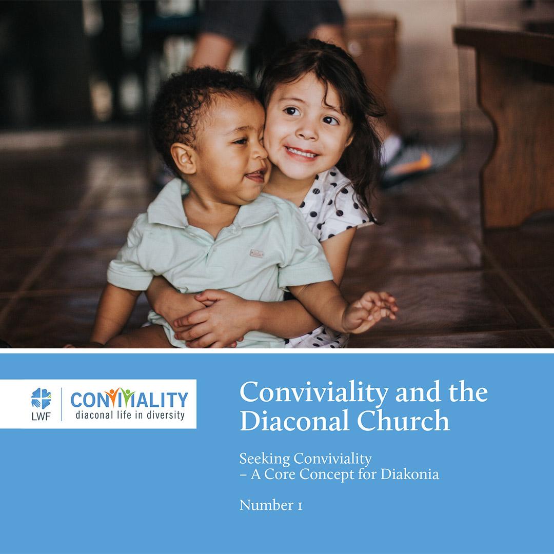 Conviviality – Stories of diaconal life in diversity from LWF’s European regions