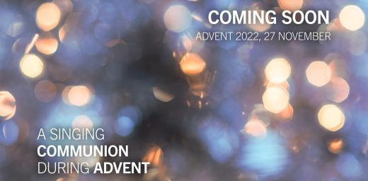 2022 Advent Hymns - Coming Soon